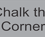 Chalk the Corner